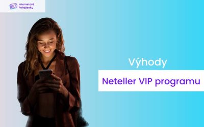 Aké sú výhody Neteller VIP programu?