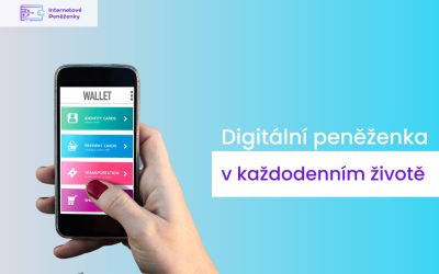 Jak využít digitální peněženku v každodenním životě