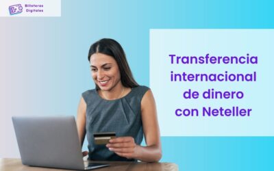 ¿Cómo funciona una transferencia internacional de dinero con Neteller?